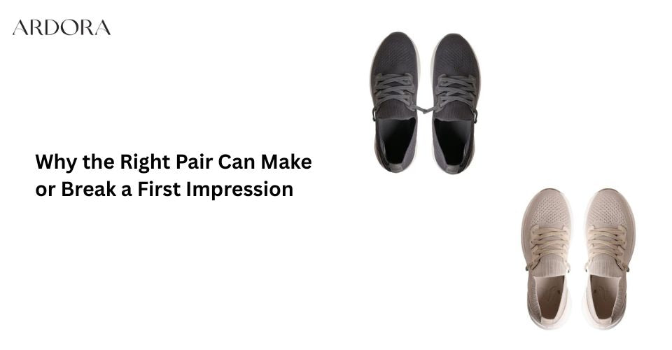 Why the Right Pair Can Make or Break a First Impression